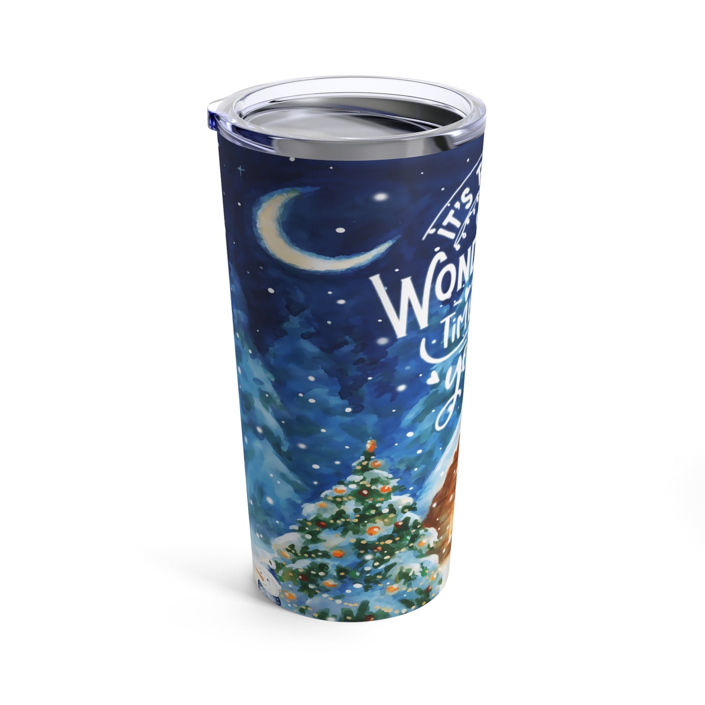 It's The Most Wonderful Time Of The Year Tumbler 20oz