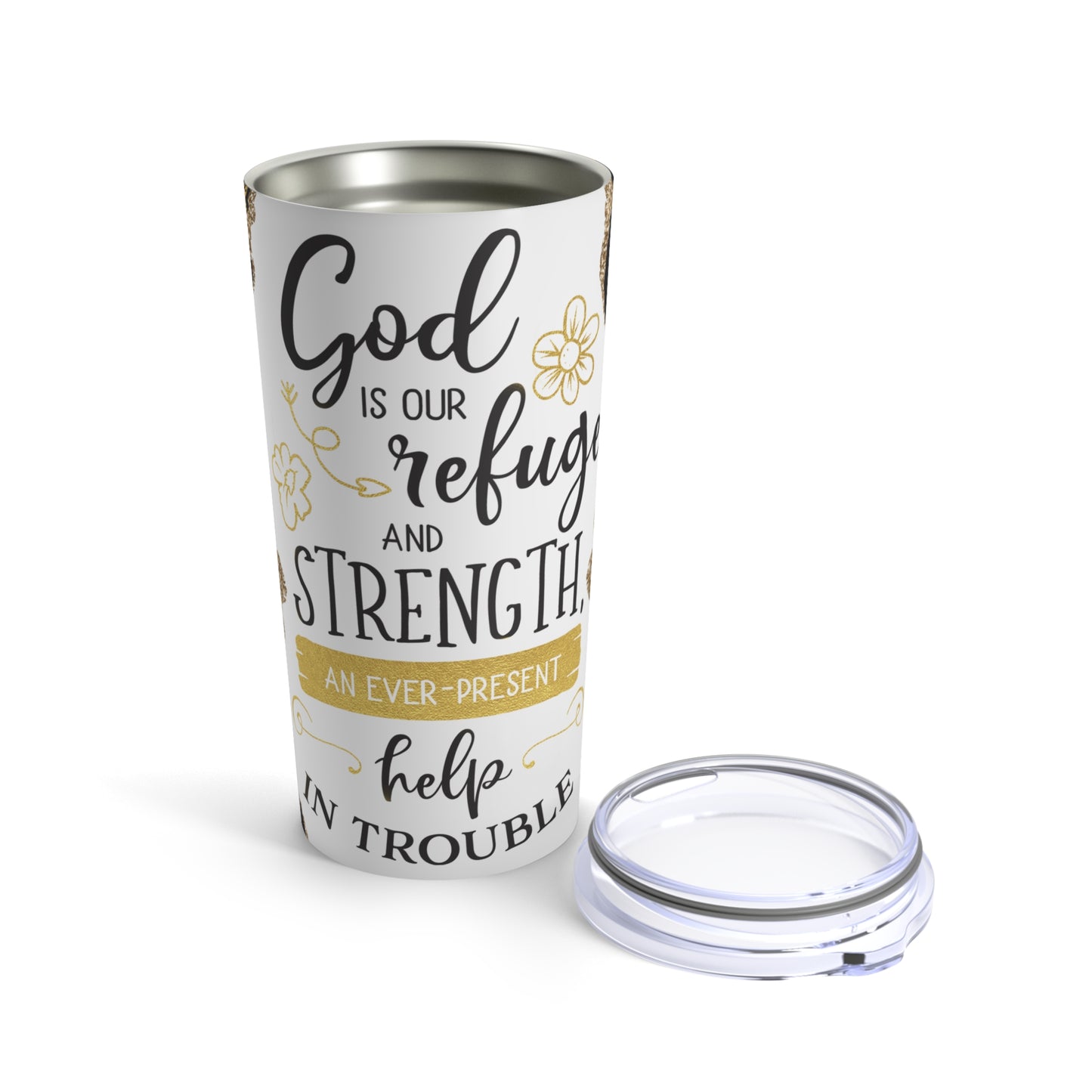 God Is Our Refuge Tumbler 20oz