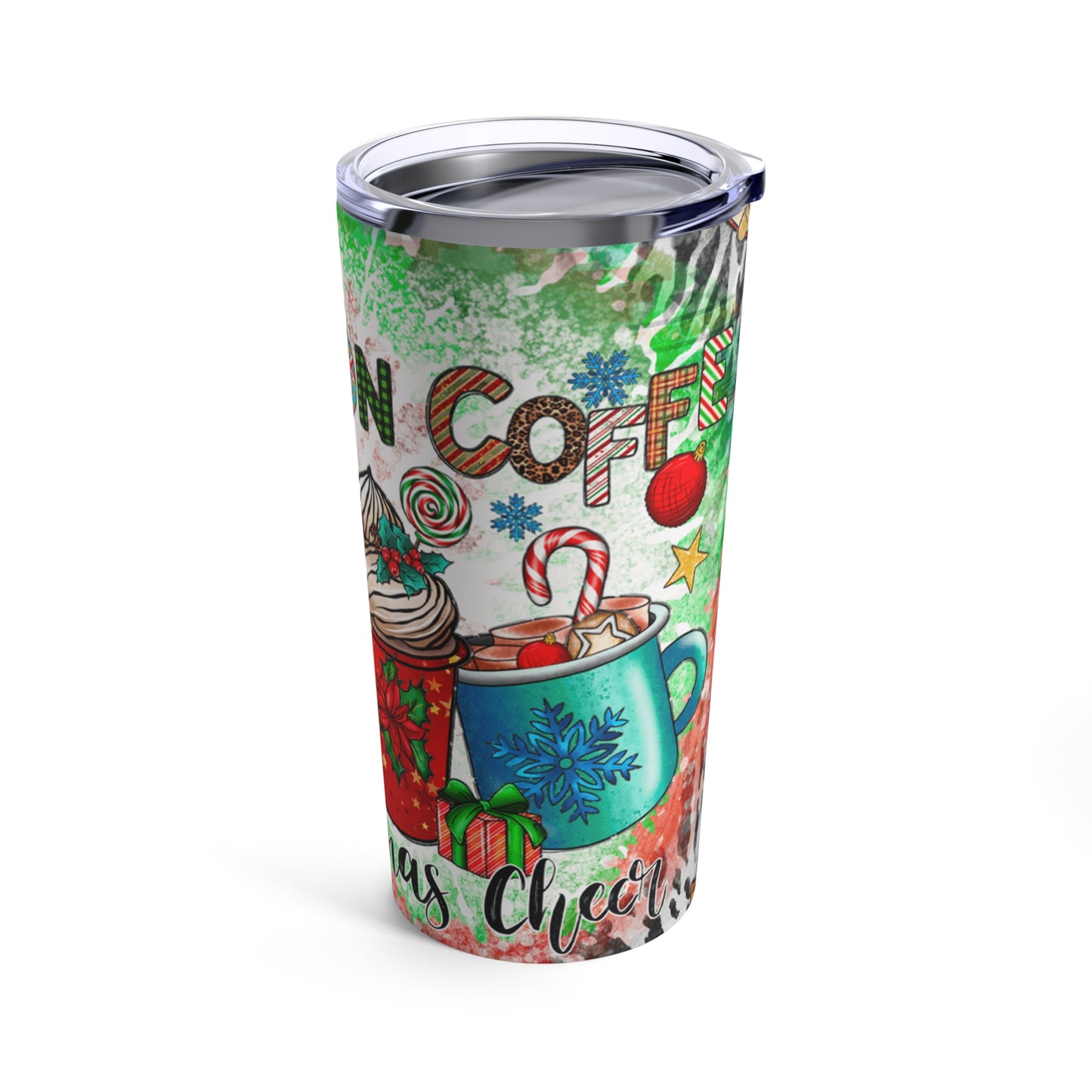 I Run on Coffee and Christmas Cheer Tumbler 20oz