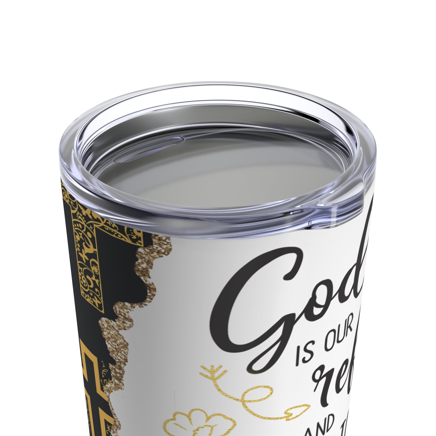 God Is Our Refuge Tumbler 20oz