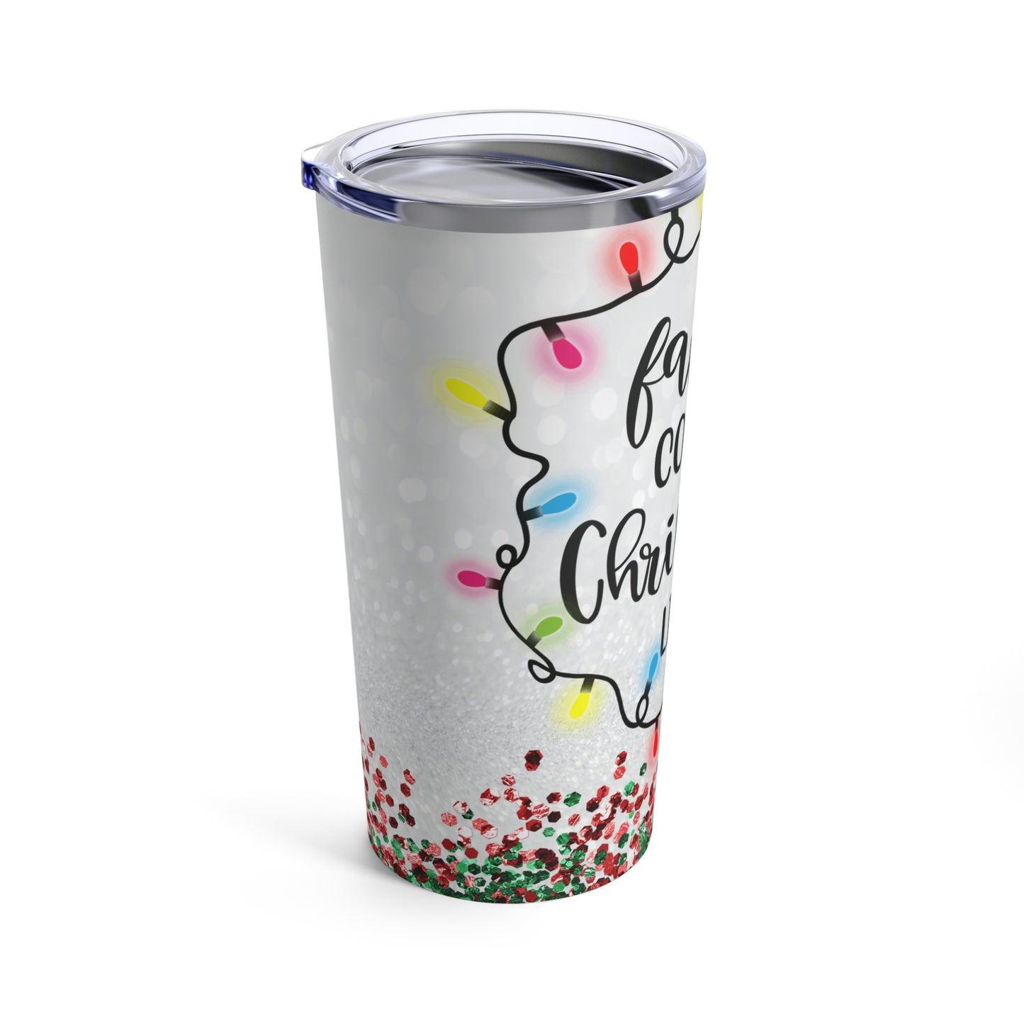 My Favorite Color Is Christmas Lights Tumbler 20oz