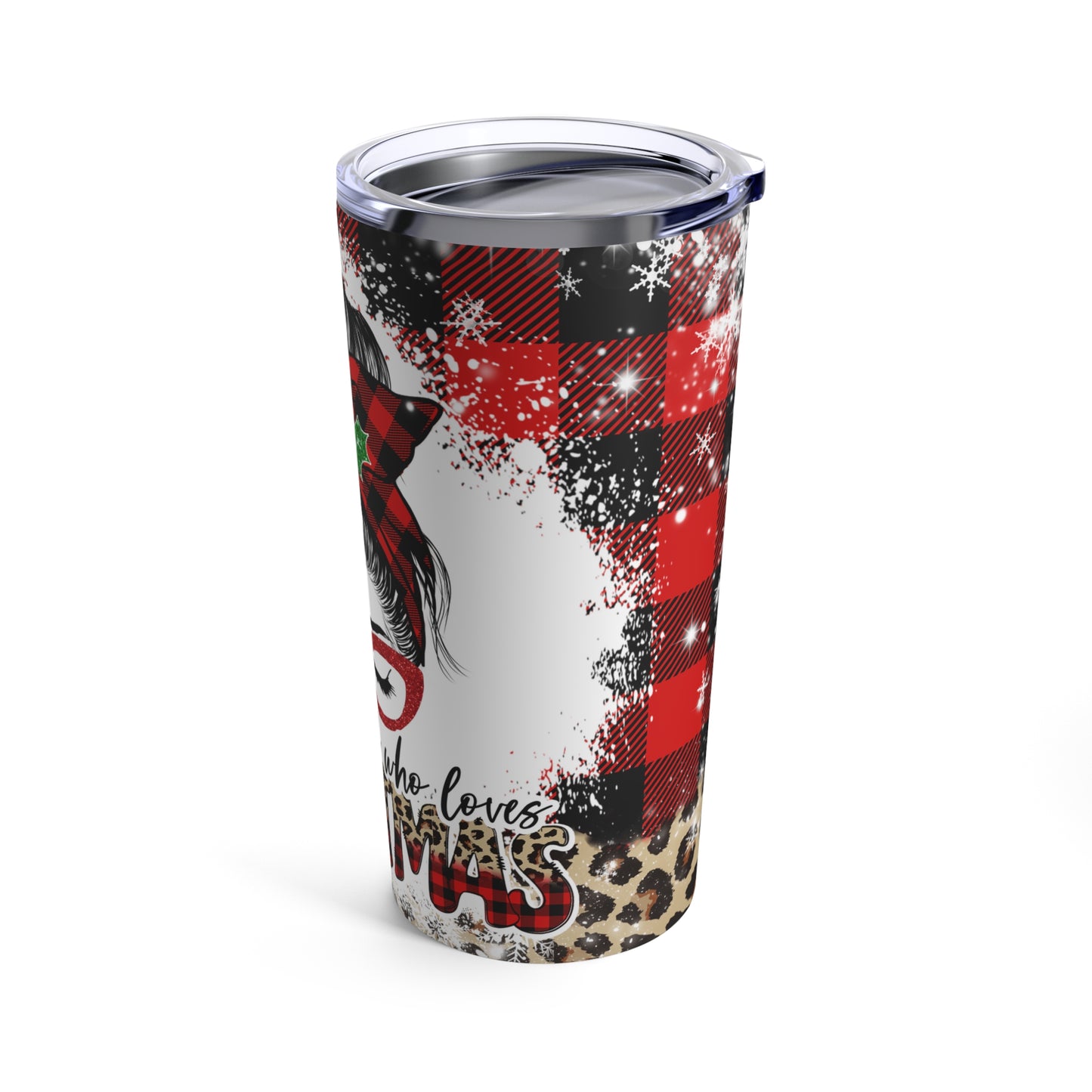 Just A Girl Who Loves Christmas Tumbler 20oz