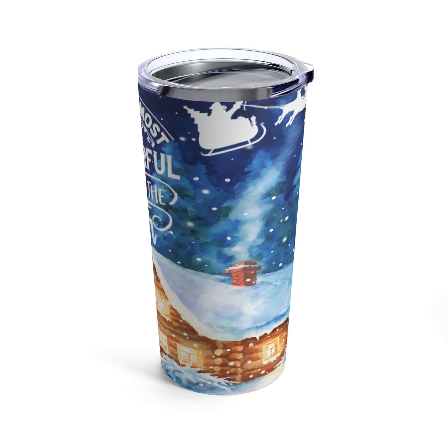 It's The Most Wonderful Time Of The Year Tumbler 20oz