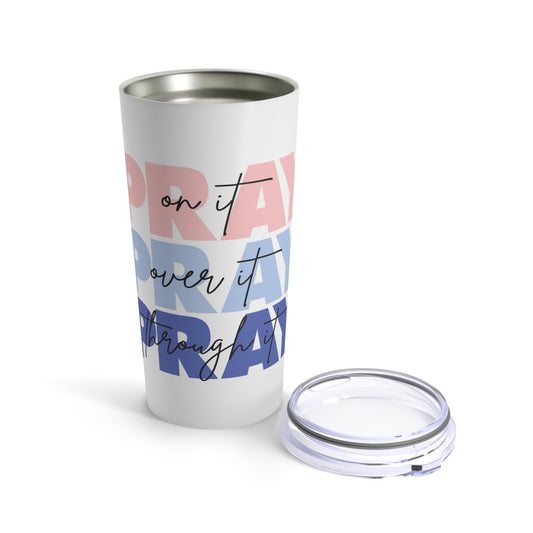 Pray Tumbler 20oz