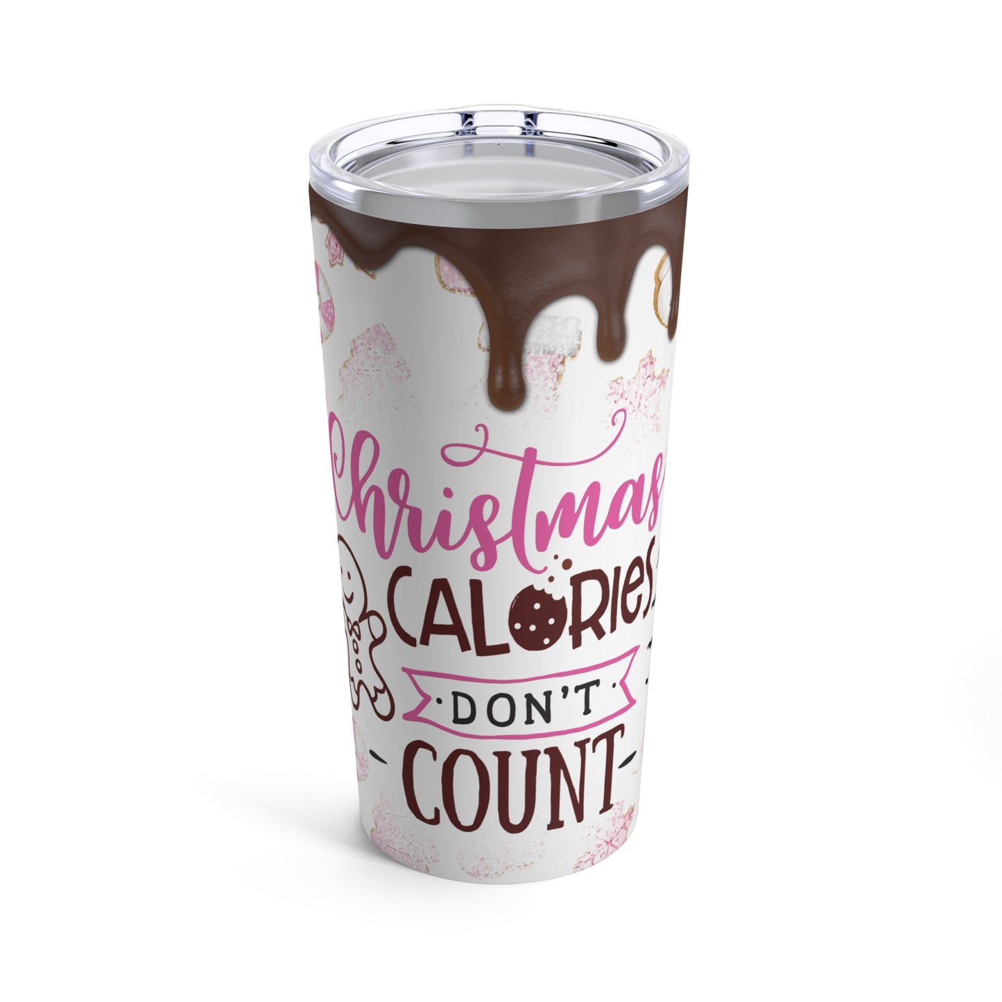 Christmas Calories Don't Count Tumbler 20oz