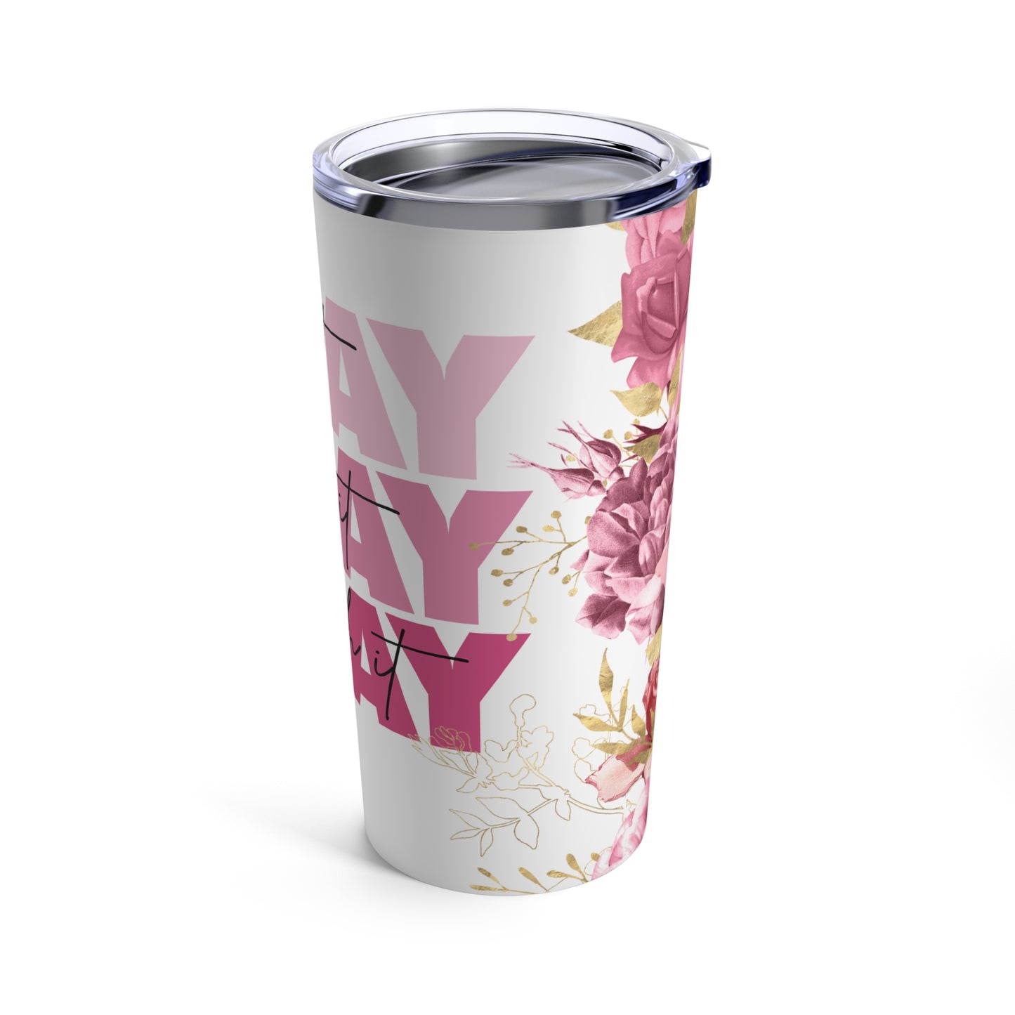 Pray Tumbler 20oz