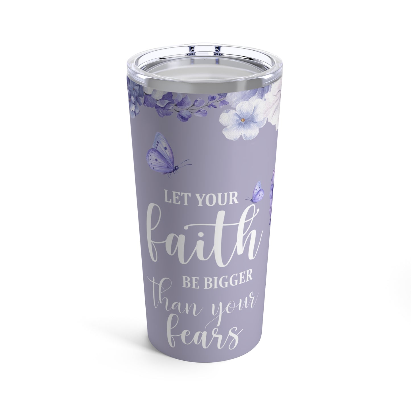 Faith Over Fear Tumbler 20oz